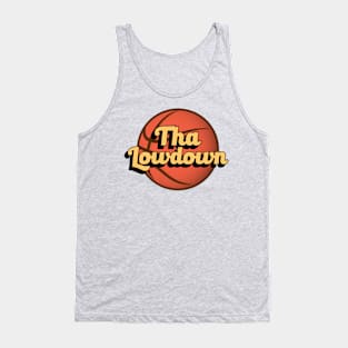 Tha Lowdown Logo Tank Top